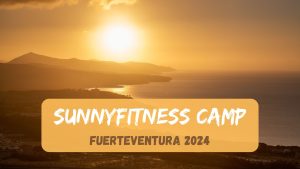 Fitness tábor Fuerteventura SunnyFitness 2024